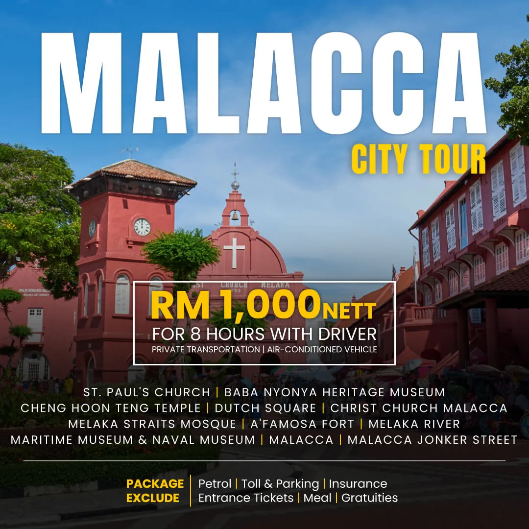 Malacca City Tour Package